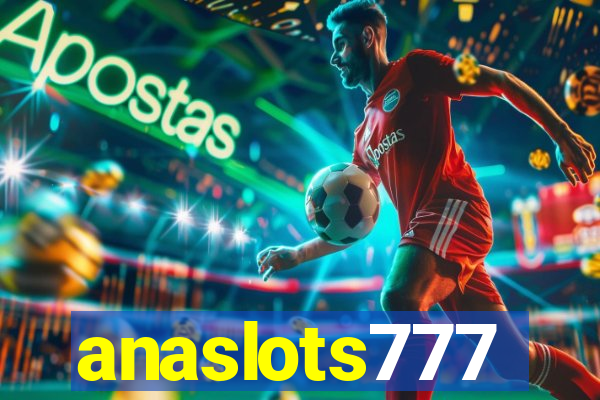 anaslots777