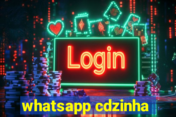 whatsapp cdzinha