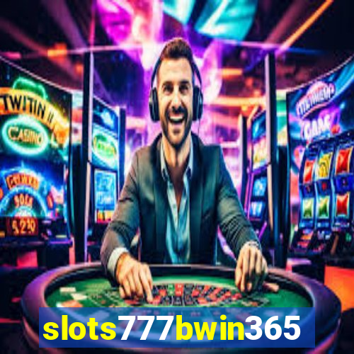 slots777bwin365