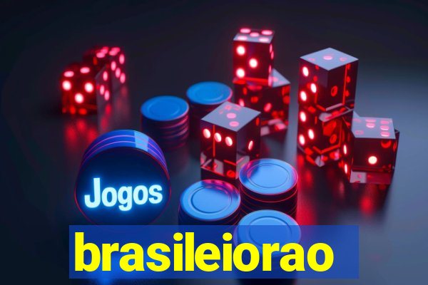 brasileiorao