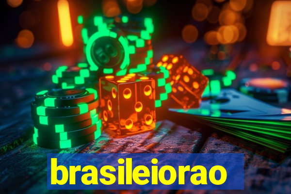 brasileiorao