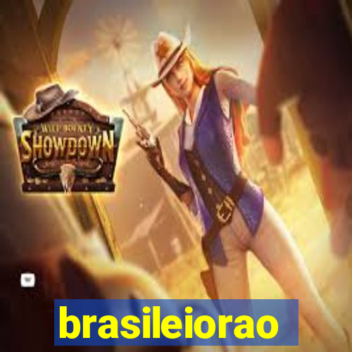 brasileiorao