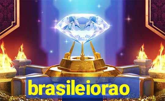 brasileiorao