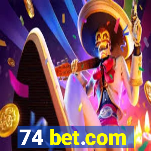 74 bet.com