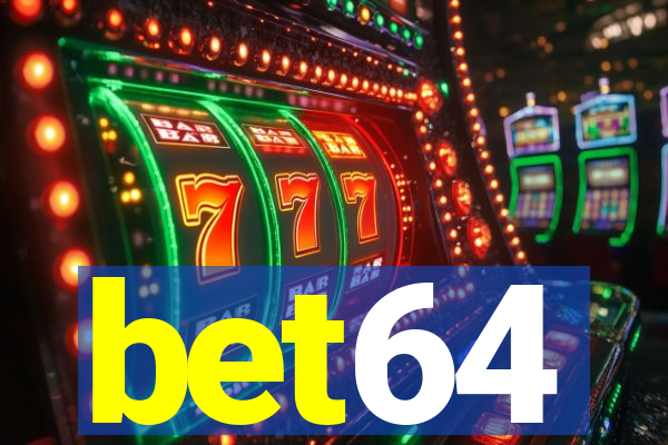 bet64