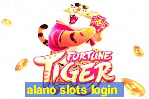 alano slots login