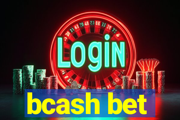 bcash bet