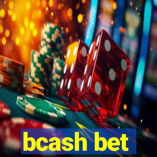 bcash bet