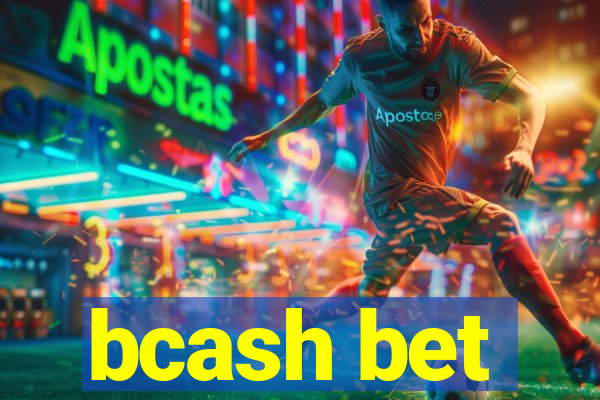 bcash bet