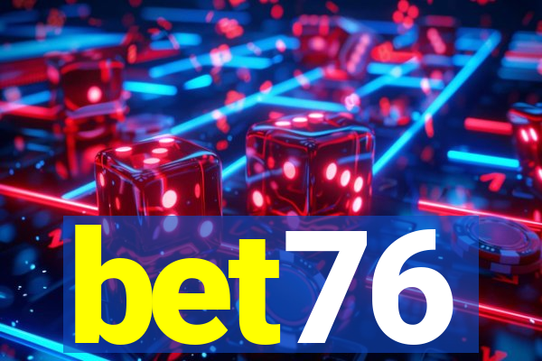 bet76