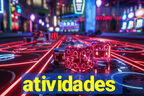 atividades educativas neri santos