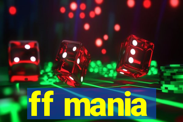 ff mania