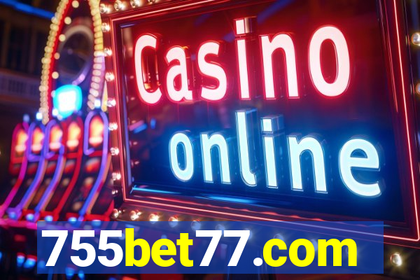 755bet77.com