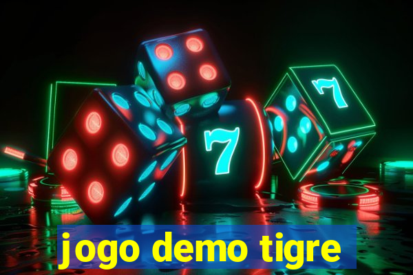 jogo demo tigre