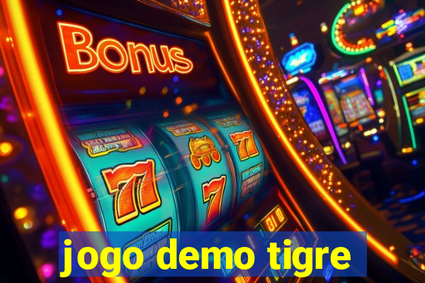 jogo demo tigre