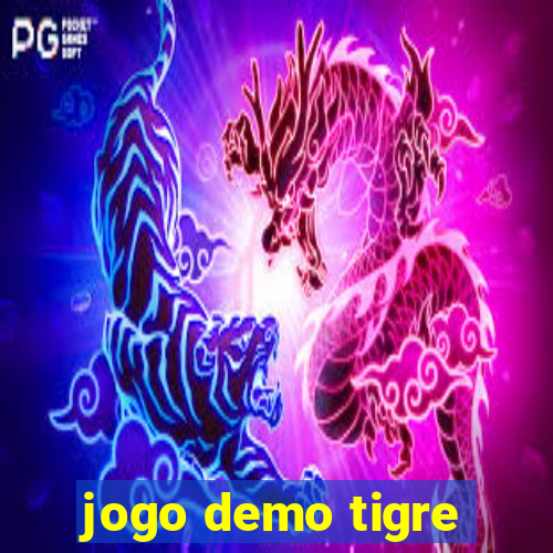 jogo demo tigre