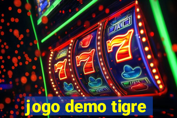 jogo demo tigre