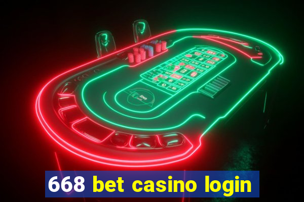 668 bet casino login