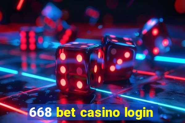 668 bet casino login