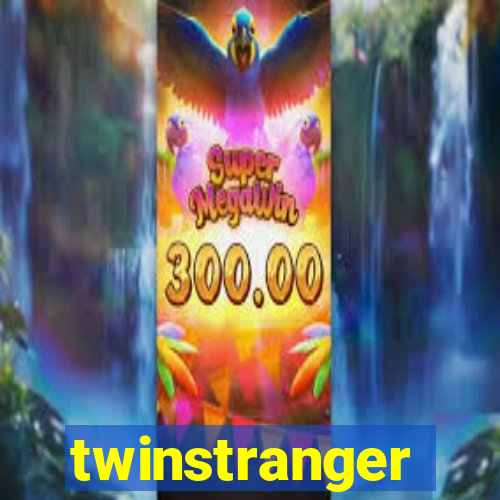 twinstranger