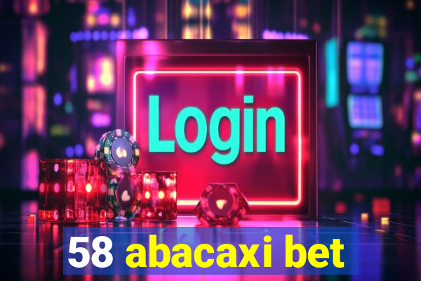 58 abacaxi bet