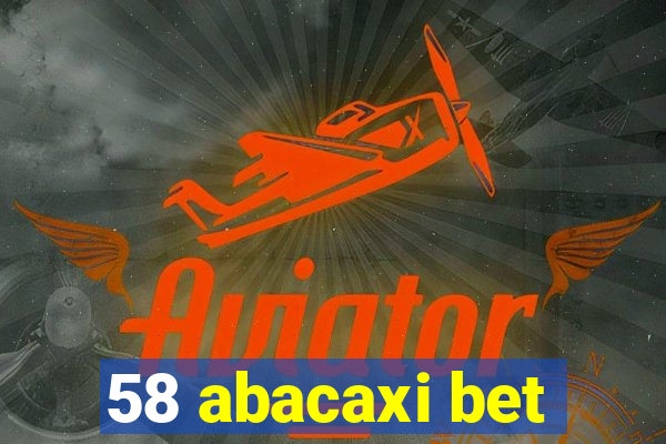 58 abacaxi bet