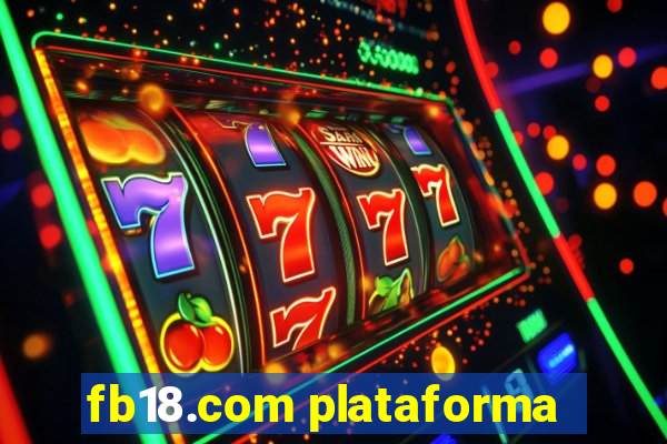 fb18.com plataforma