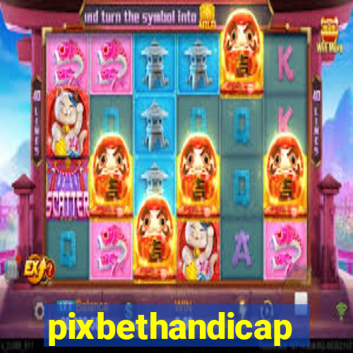 pixbethandicap