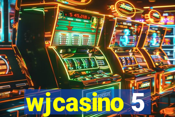 wjcasino 5