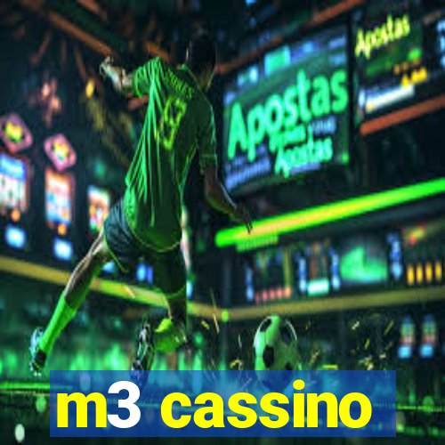 m3 cassino