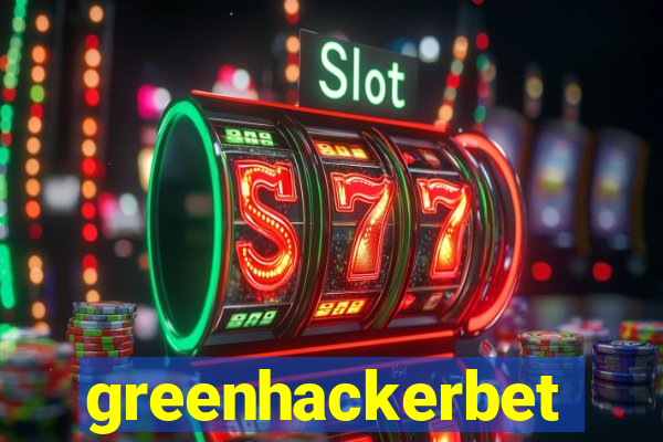 greenhackerbet