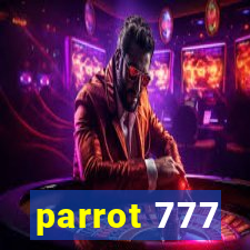 parrot 777