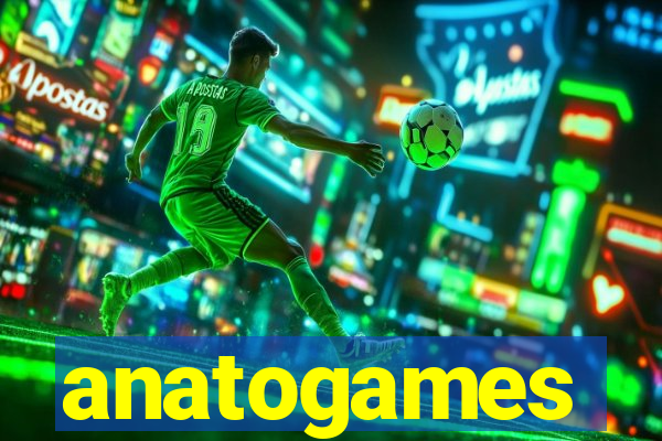 anatogames