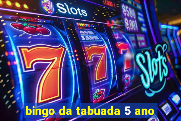 bingo da tabuada 5 ano