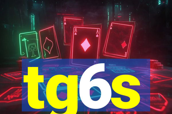 tg6s