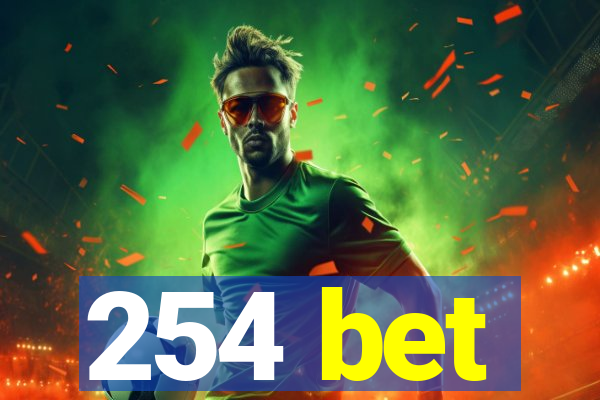 254 bet