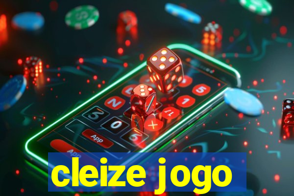 cleize jogo