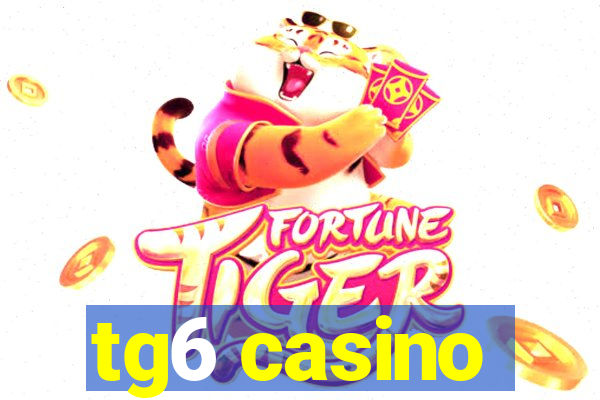 tg6 casino