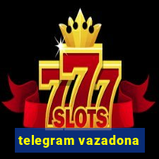 telegram vazadona