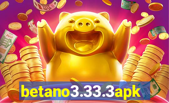 betano3.33.3apk