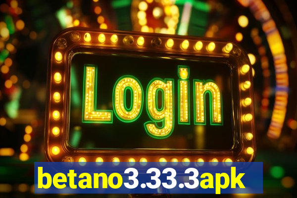 betano3.33.3apk