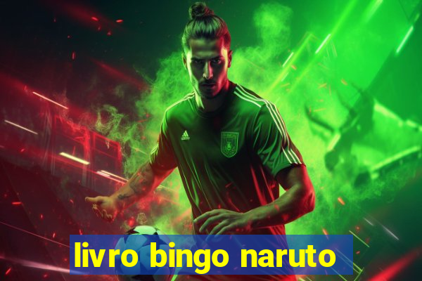 livro bingo naruto