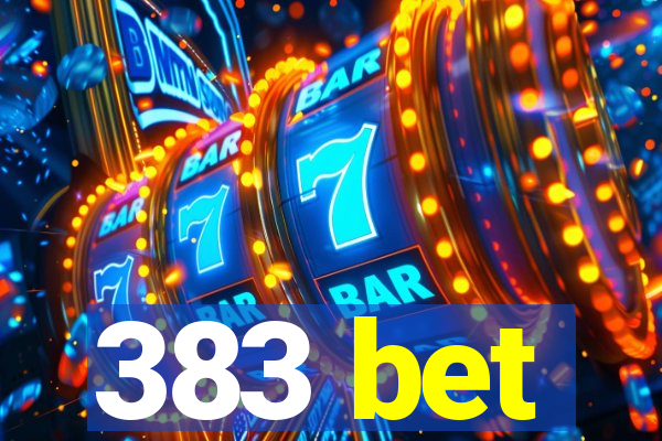 383 bet