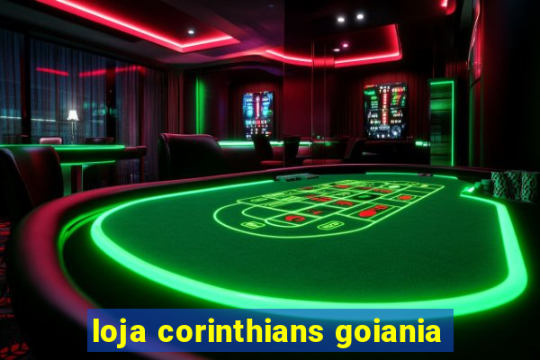 loja corinthians goiania