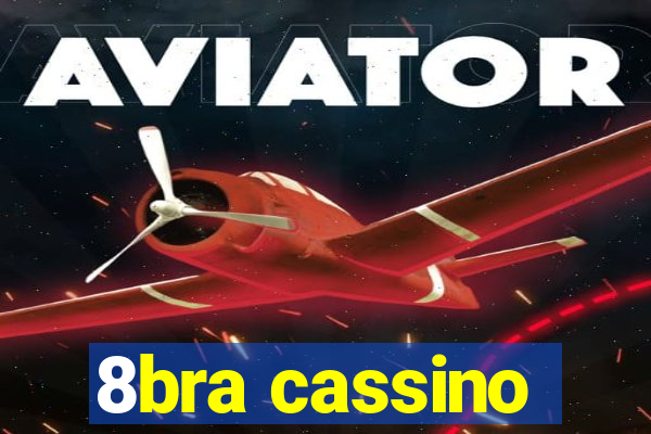 8bra cassino