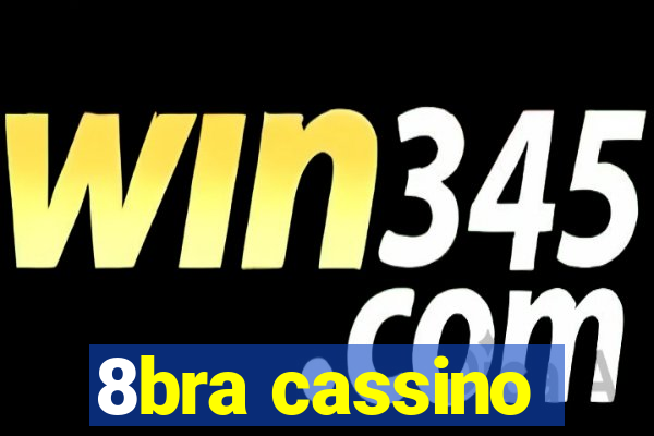 8bra cassino