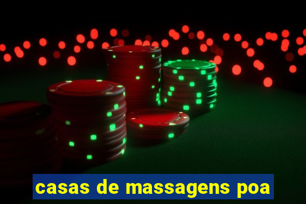 casas de massagens poa