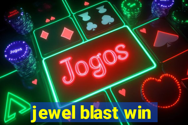 jewel blast win