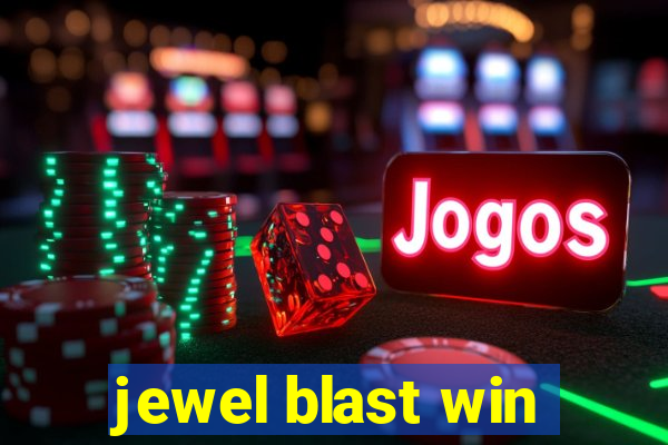 jewel blast win