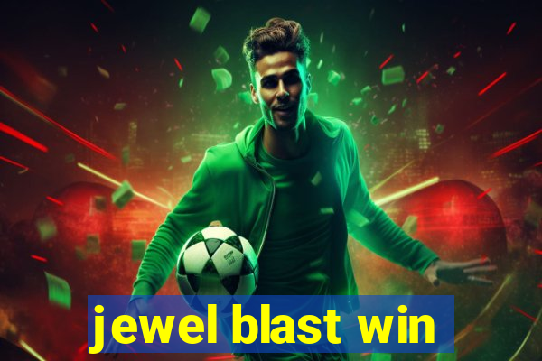 jewel blast win